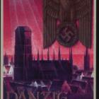 Plakat propagandowy o przynależności Gdańska do Rzeszy