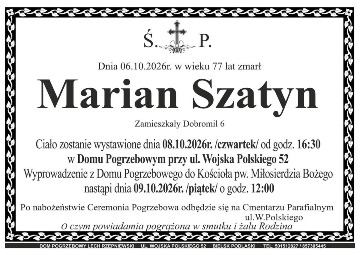 Nekrolog: śp. Marian Szatyn, zm. 6 października 2026 r.