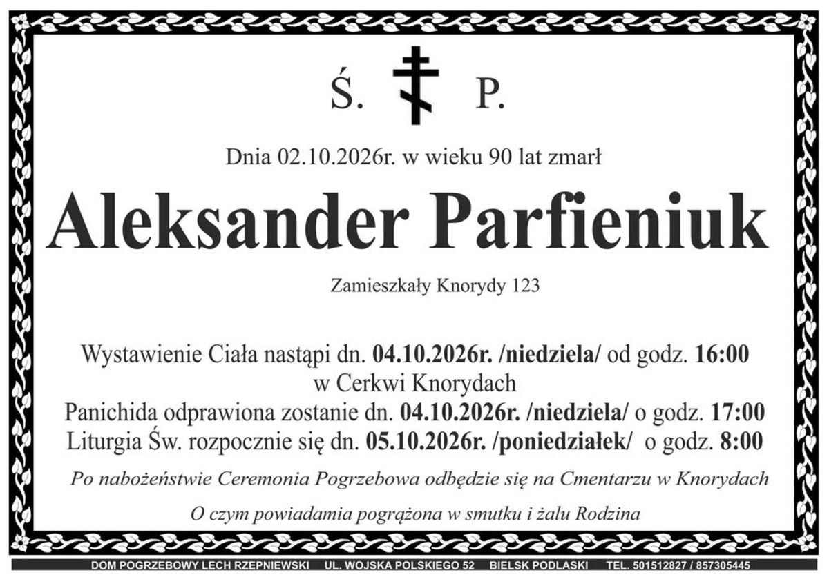 Nekrolog: śp. Aleksander Parfieniuk, zm. 2 października 2026 r.